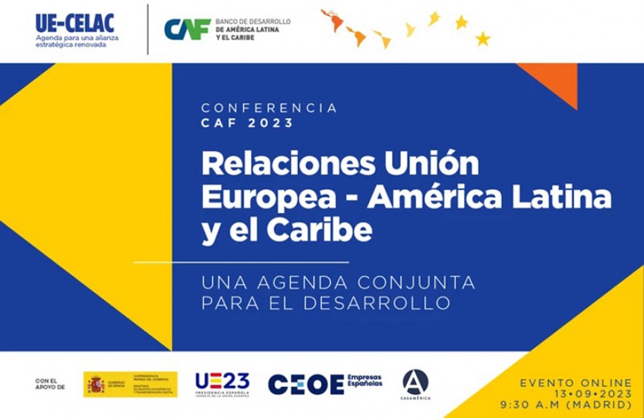 Relación UE-Latam: Madrid acoge la Conferencia CAF Europa